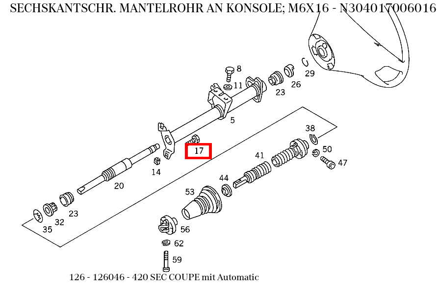 Sechskantschraube MANTELROHR AN KONSOLE; M6X16 420 SEC COUPE mit Automatic 126 Sechskantschraube MANTELROHR AN KONSOLE; M6X16 420 SEC COUPE mit Automatic 126
