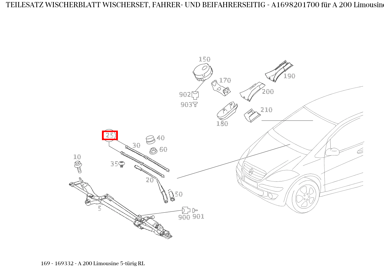 Teilesatz Wischerblatt WISCHERSET, FAHRER- UND BEIFAHRERSEITIG A 200 Limousine 5-türig RL 169 Teilesatz Wischerblatt WISCHERSET, FAHRER- UND BEIFAHRERSEITIG A 200 Limousine 5-türig RL 169