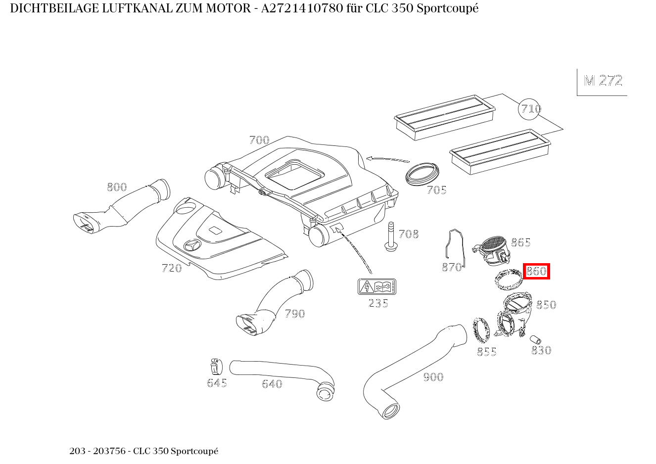 Dichtbeilage LUFTKANAL ZUM MOTOR CLC 350 Sportcoupé 203 Dichtbeilage LUFTKANAL ZUM MOTOR CLC 350 Sportcoupé 203