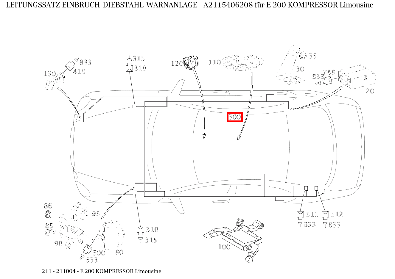 Leitungssatz EINBRUCH-DIEBSTAHL-WARNANLAGE E 200 KOMPRESSOR Limousine 211