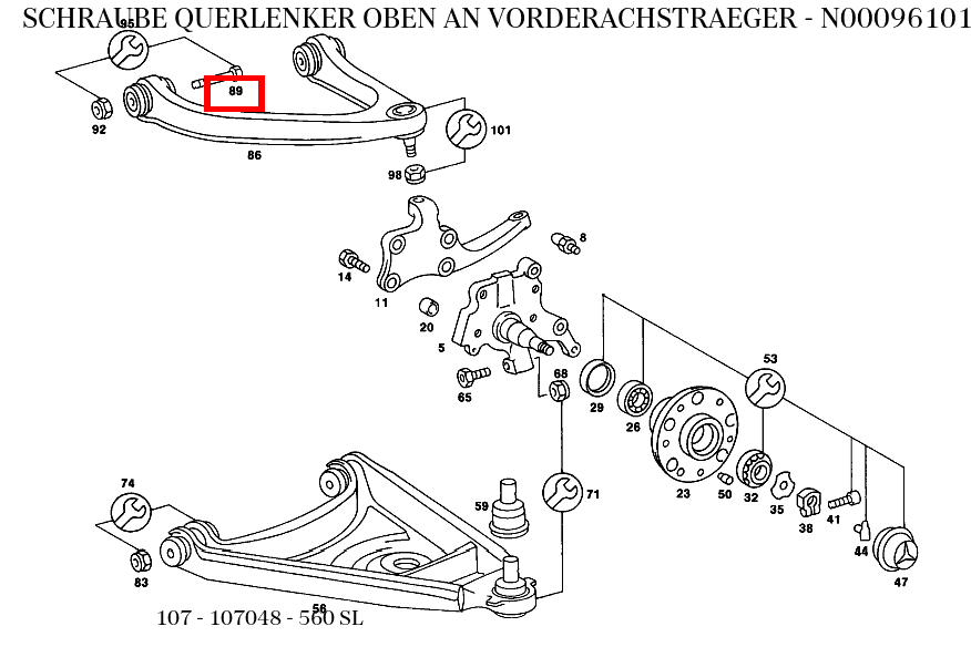 Schraube QUERLENKER OBEN AN VORDERACHSTRAEGER 560 SL 107