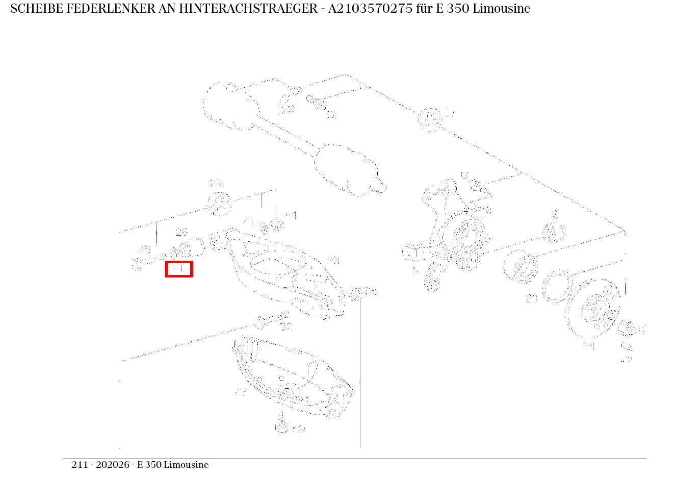 Scheibe FEDERLENKER AN HINTERACHSTRAEGER E 350 Limousine 211