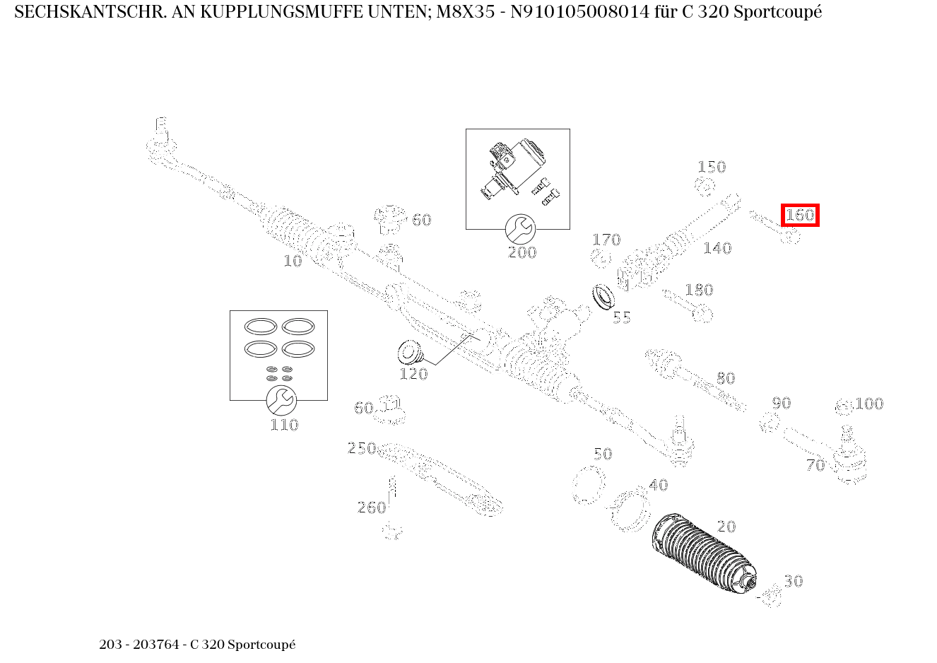 Sechskantschraube AN KUPPLUNGSMUFFE UNTEN; M8X35 C 320 Sportcoupé 203 Sechskantschraube AN KUPPLUNGSMUFFE UNTEN; M8X35 C 320 Sportcoupé 203