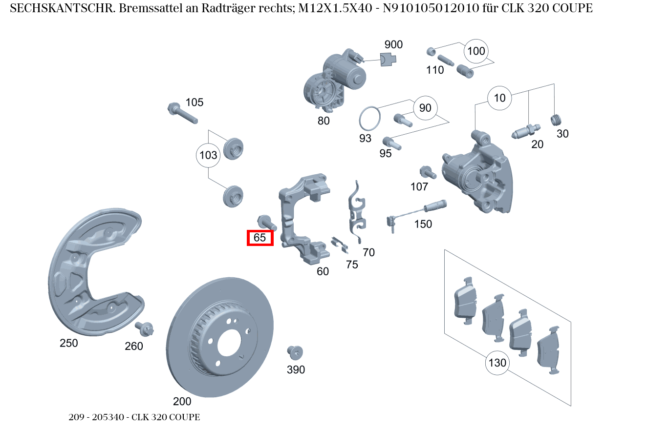 Sechskantschraube Bremssattel an Radträger rechts; M12X1.5X40 CLK 320 COUPE 209