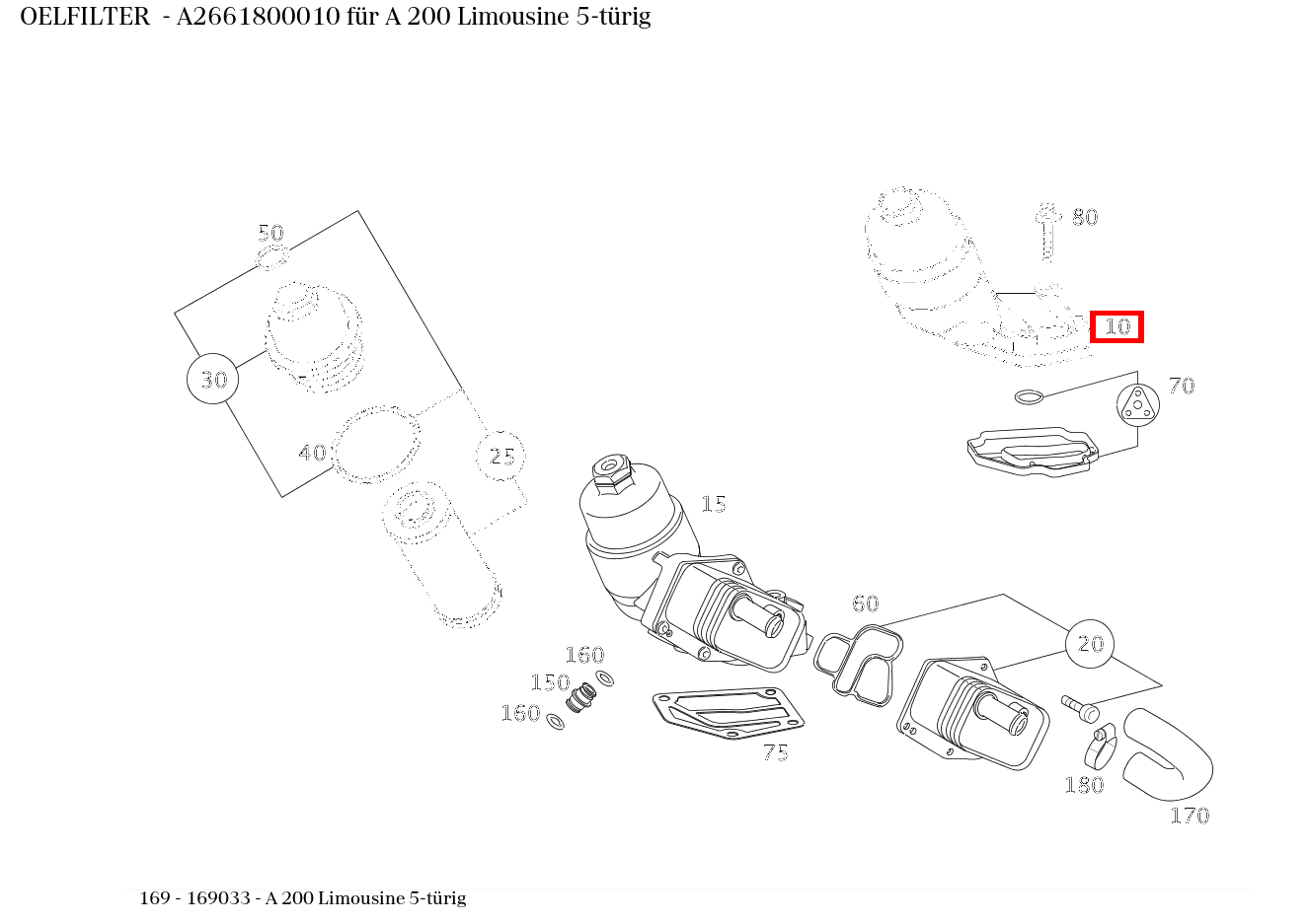 Ölfilter A 200 Limousine 5-türig 169 Ölfilter A 200 Limousine 5-türig 169