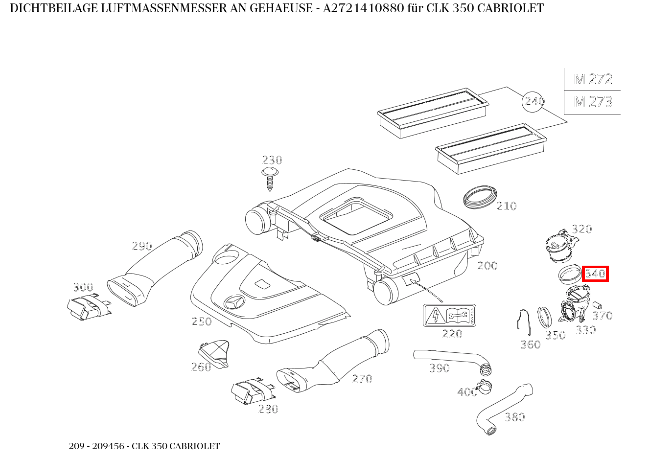 Dichtbeilage LUFTMASSENMESSER AN GEHAEUSE CLK 350 CABRIOLET 209