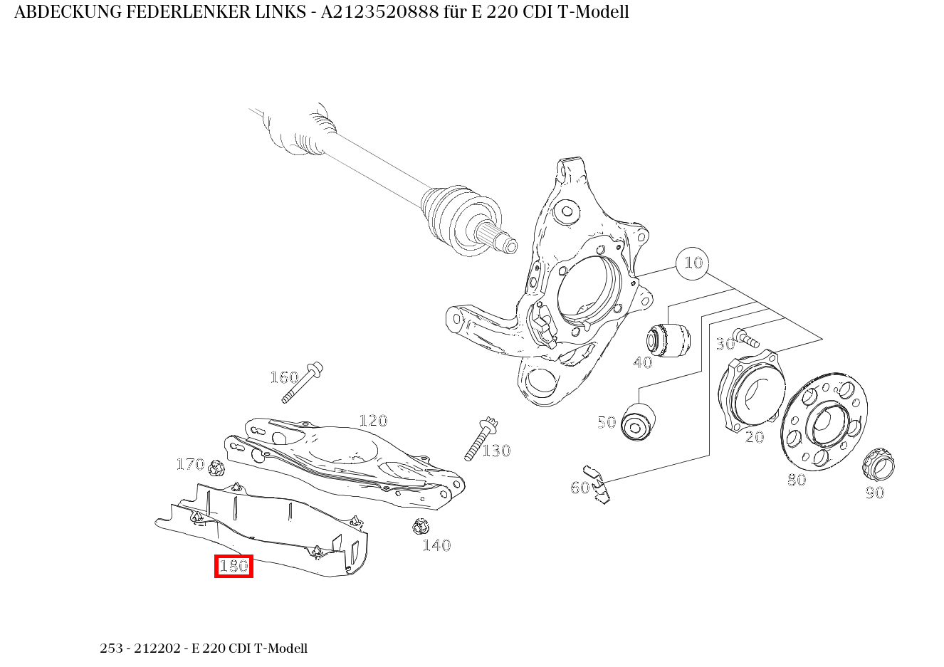 Abdeckung FEDERLENKER LINKS E 220 CDI T-Modell 253