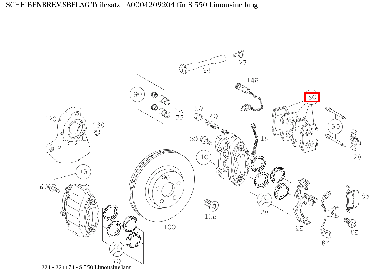 Scheibenbremsbelag Teilesatz S 550 Limousine lang 221 Scheibenbremsbelag Teilesatz S 550 Limousine lang 221
