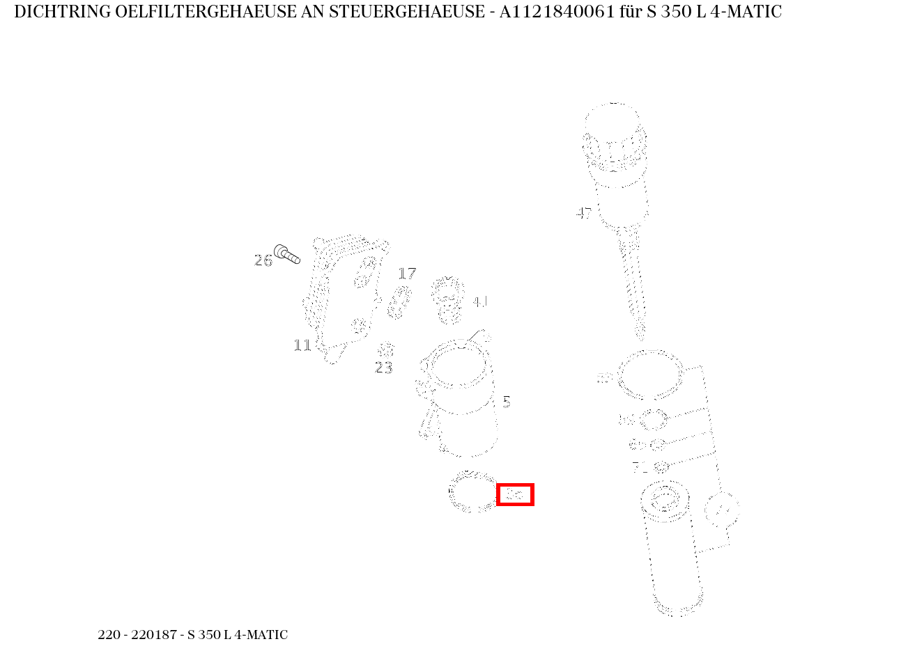 Dichtring OELFILTERGEHAEUSE AN STEUERGEHAEUSE S 350 L 4-MATIC 220