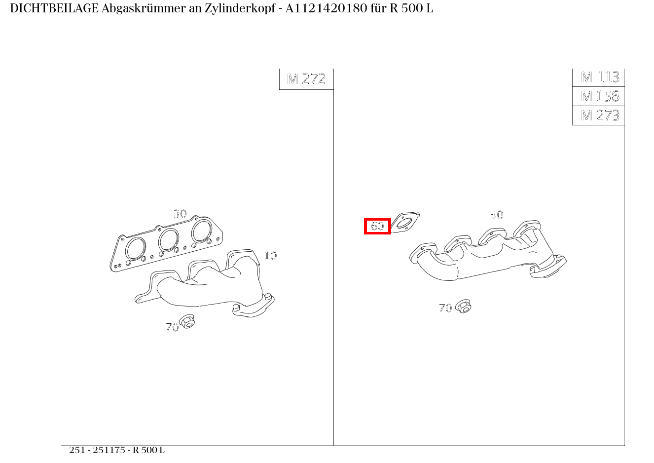 Dichtbeilage Abgaskrümmer an Zylinderkopf R 500 L 251
