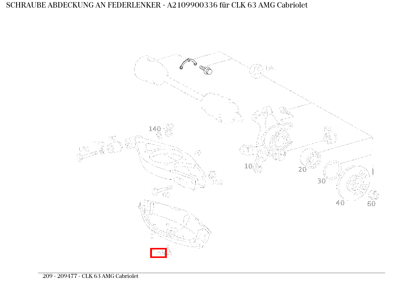 Schraube ABDECKUNG AN FEDERLENKER CLK 63 AMG Cabriolet 209 Schraube ABDECKUNG AN FEDERLENKER CLK 63 AMG Cabriolet 209