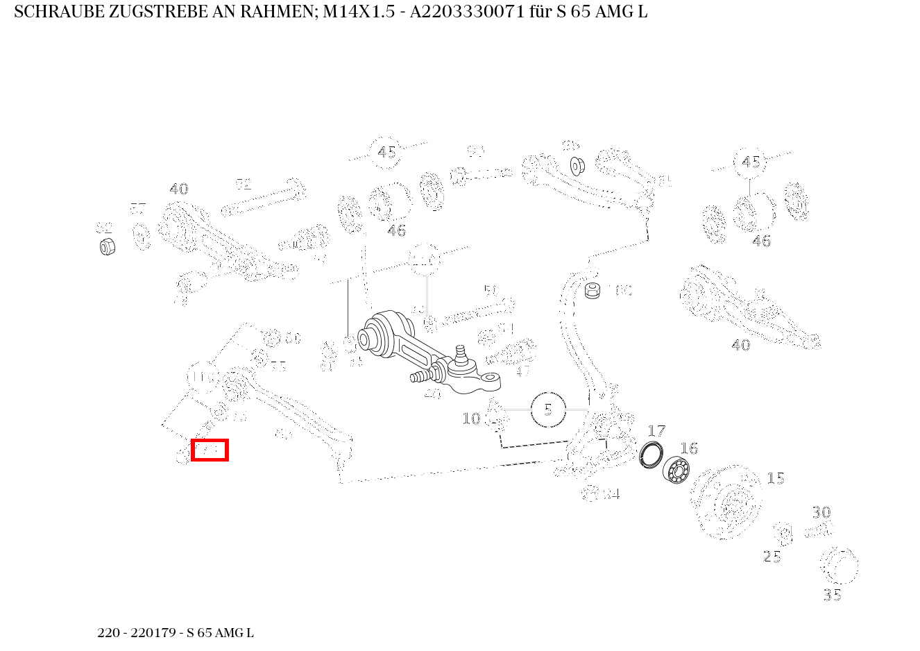 Schraube ZUGSTREBE AN RAHMEN; M14X1.5 S 65 AMG L 220