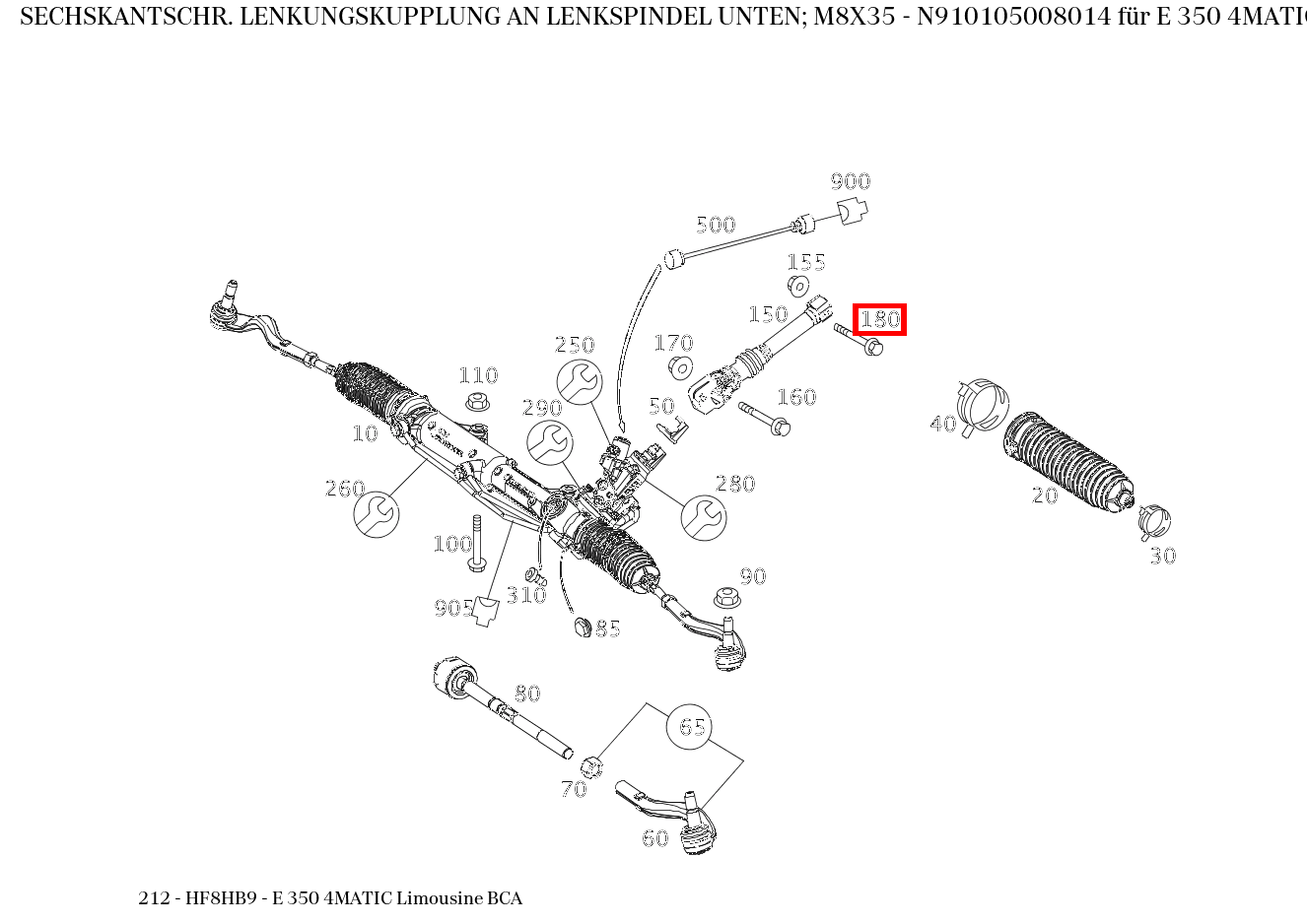 Sechskantschraube LENKUNGSKUPPLUNG AN LENKSPINDEL UNTEN; M8X35 E 350 4MATIC Limousine BCA 212 Sechskantschraube LENKUNGSKUPPLUNG AN LENKSPINDEL UNTEN; M8X35 E 350 4MATIC Limousine BCA 212
