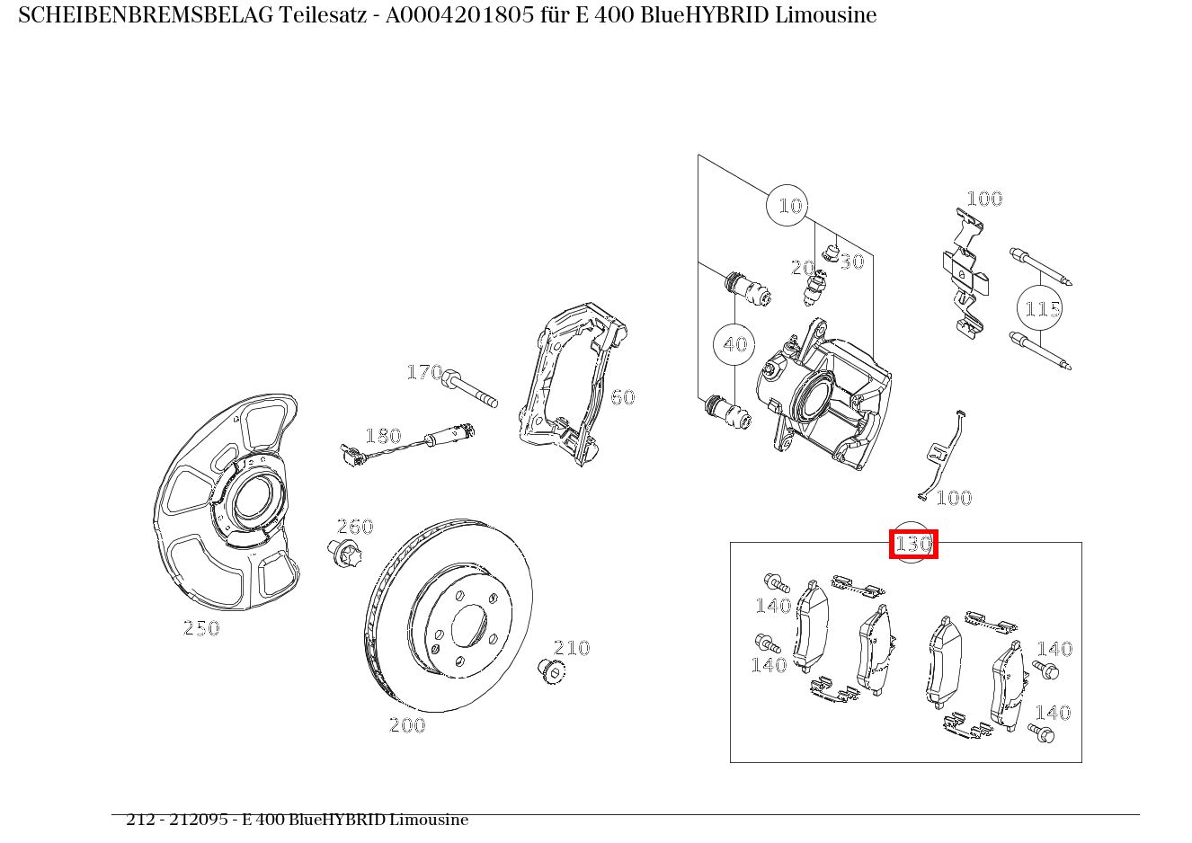 Scheibenbremsbelag Teilesatz E 400 BlueHYBRID Limousine 212