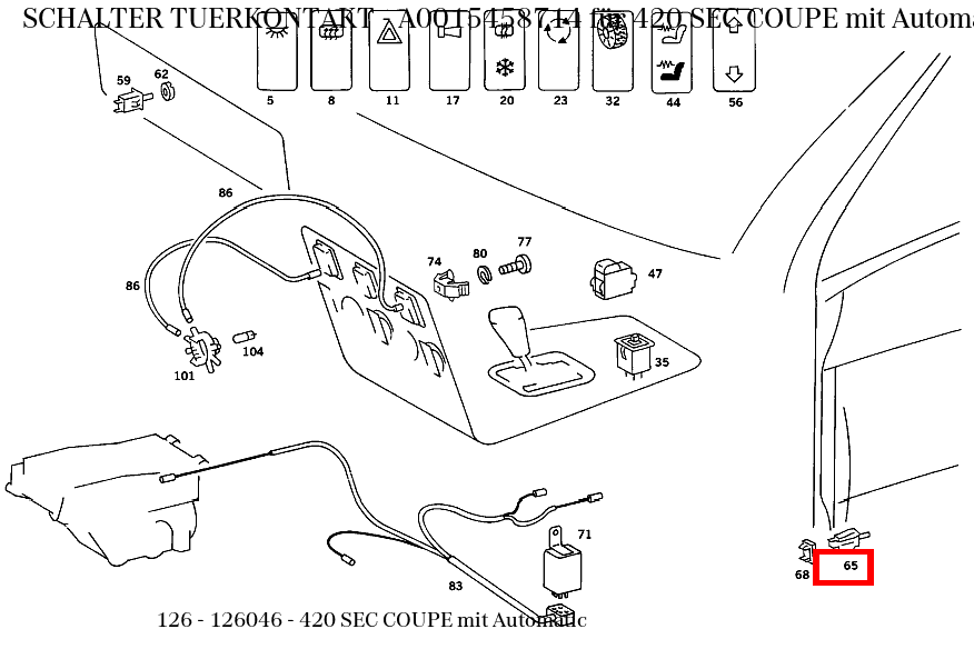 Schalter TUERKONTAKT 420 SEC COUPE mit Automatic 126