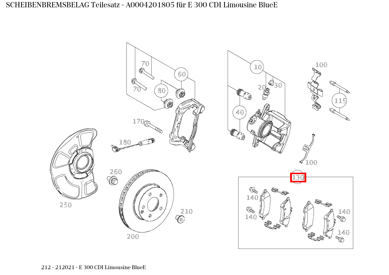Scheibenbremsbelag Teilesatz E 300 CDI Limousine BlueE 212