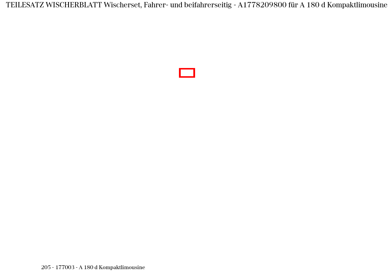 Teilesatz Wischerblatt Wischerset, Fahrer- und beifahrerseitig A 180 d Kompaktlimousine 205