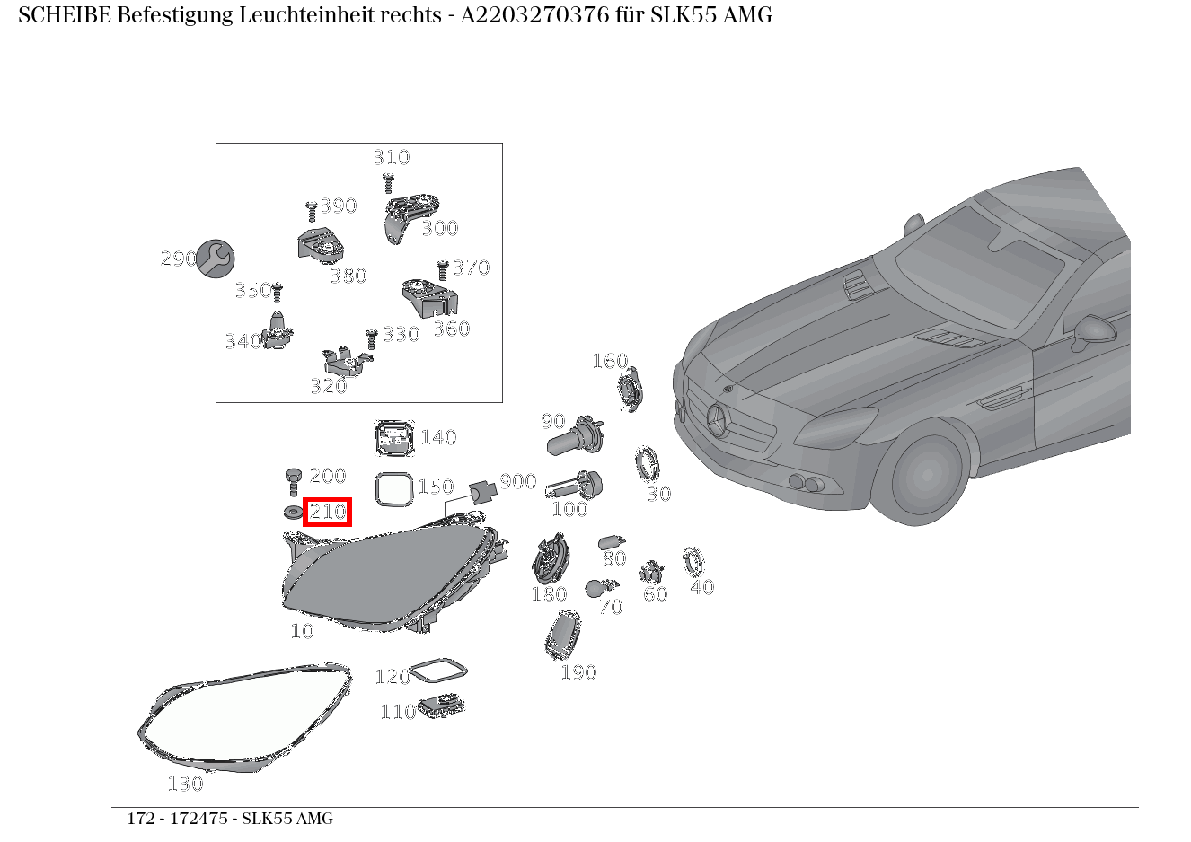 Scheibe Befestigung Leuchteinheit rechts SLK55 AMG 172