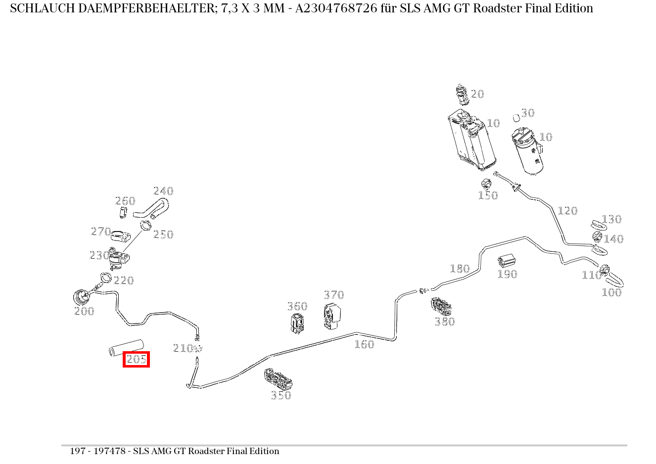 Schlauch DAEMPFERBEHAELTER; 7,3 X 3 MM SLS AMG GT Roadster Final Edition 197