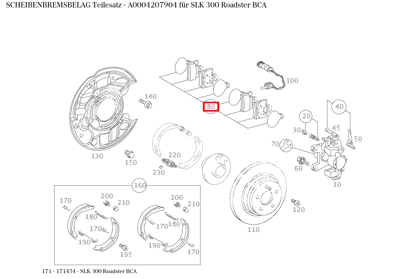 Scheibenbremsbelag Teilesatz SLK 300 Roadster BCA 171