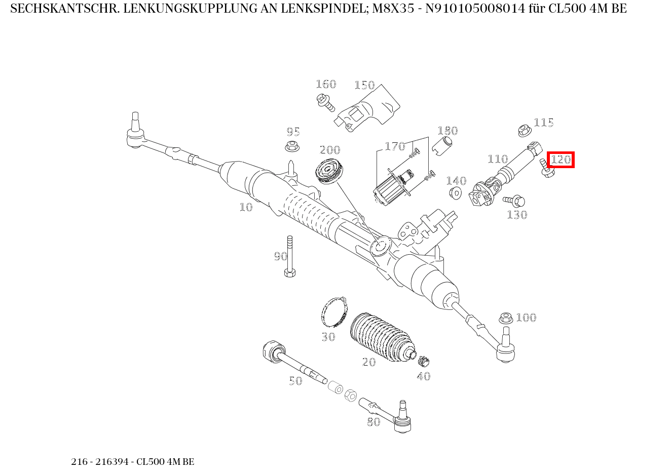 Sechskantschraube LENKUNGSKUPPLUNG AN LENKSPINDEL; M8X35 CL500 4M BE 216 Sechskantschraube LENKUNGSKUPPLUNG AN LENKSPINDEL; M8X35 CL500 4M BE 216
