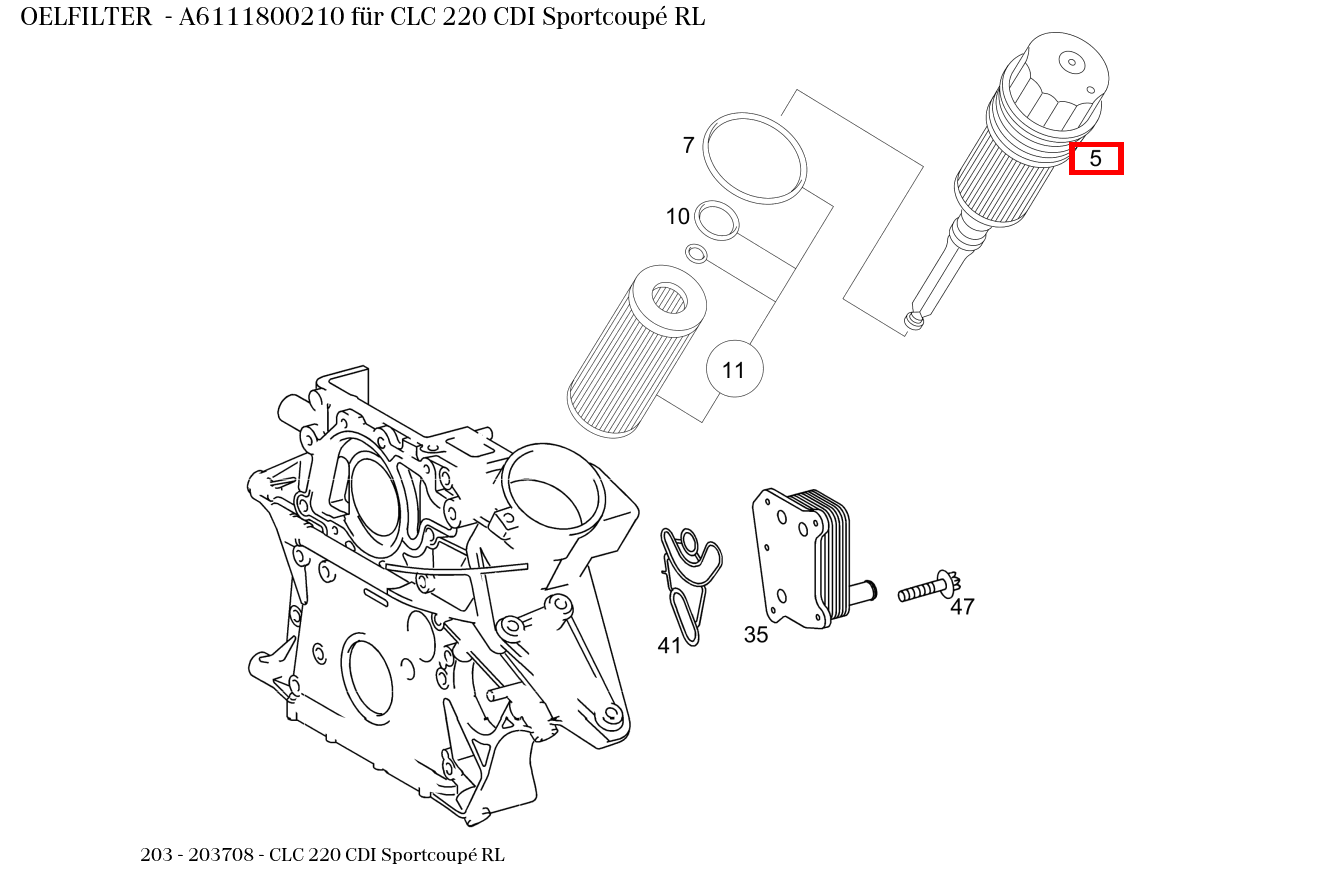 Ölfilter CLC 220 CDI Sportcoupé RL 203