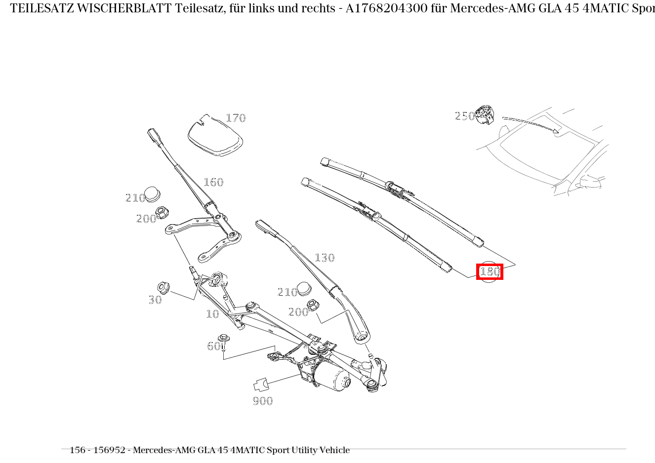Teilesatz Wischerblatt Teilesatz, für links und rechts Mercedes-AMG GLA 45 4MATIC Sport Utility Vehicle 156