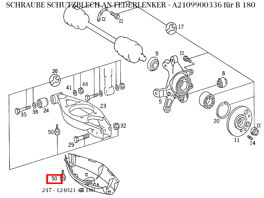 Schraube SCHUTZBLECH AN FEDERLENKER B 180 247 Schraube SCHUTZBLECH AN FEDERLENKER B 180 247