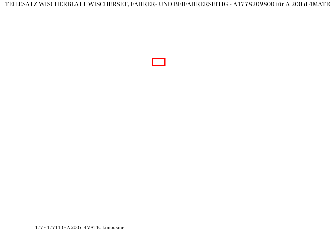 Teilesatz Wischerblatt WISCHERSET, FAHRER- UND BEIFAHRERSEITIG A 200 d 4MATIC Limousine 177