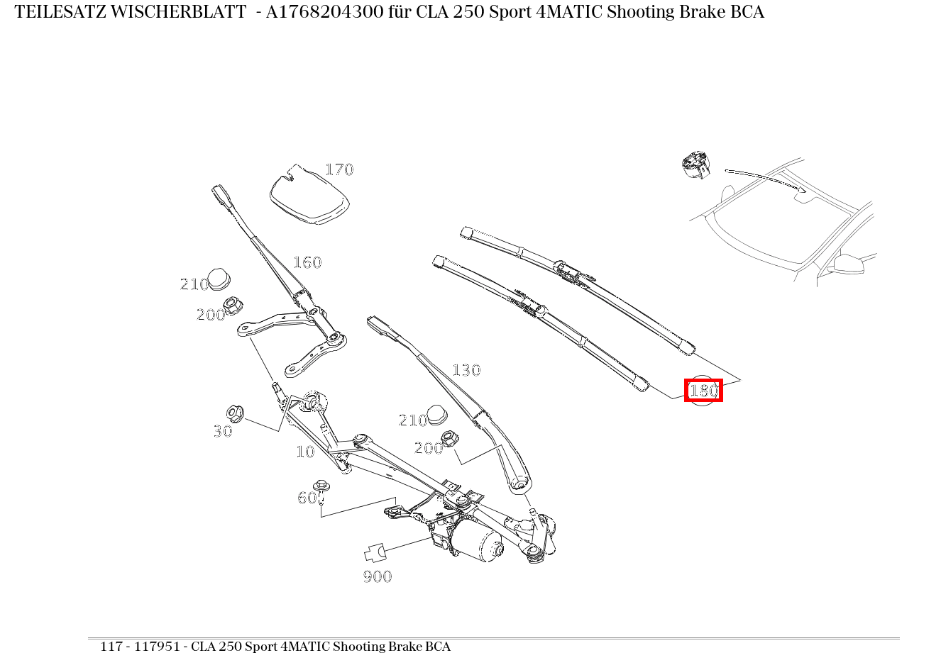 Teilesatz Wischerblatt CLA 250 Sport 4MATIC Shooting Brake BCA 117