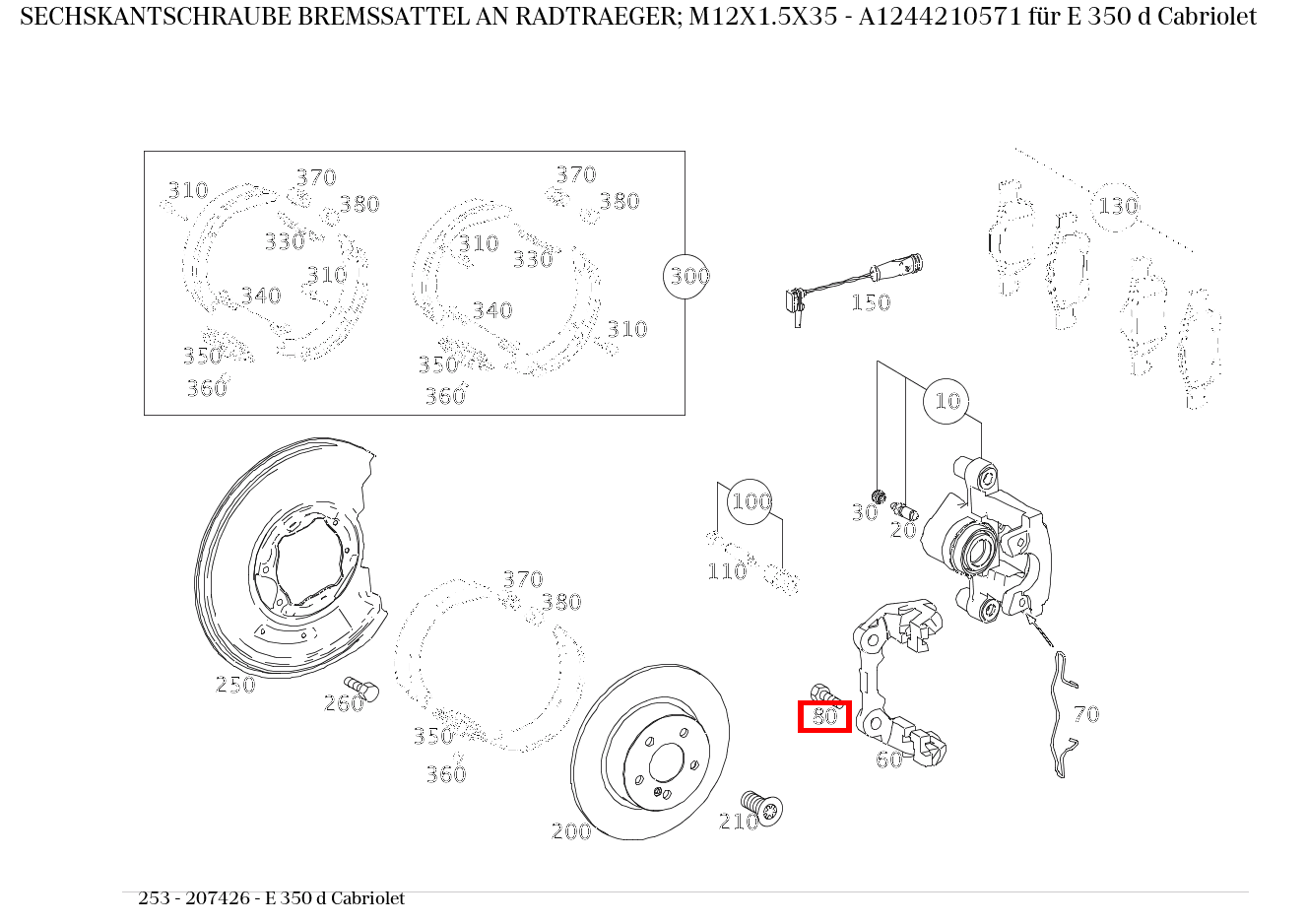 Sechskantschraube BREMSSATTEL AN RADTRAEGER; M12X1.5X35 E 350 d Cabriolet 253