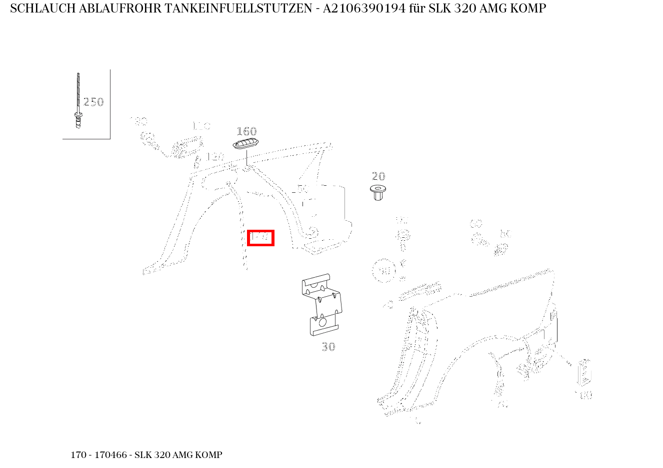 Schlauch ABLAUFROHR TANKEINFUELLSTUTZEN SLK 320 AMG KOMP 170