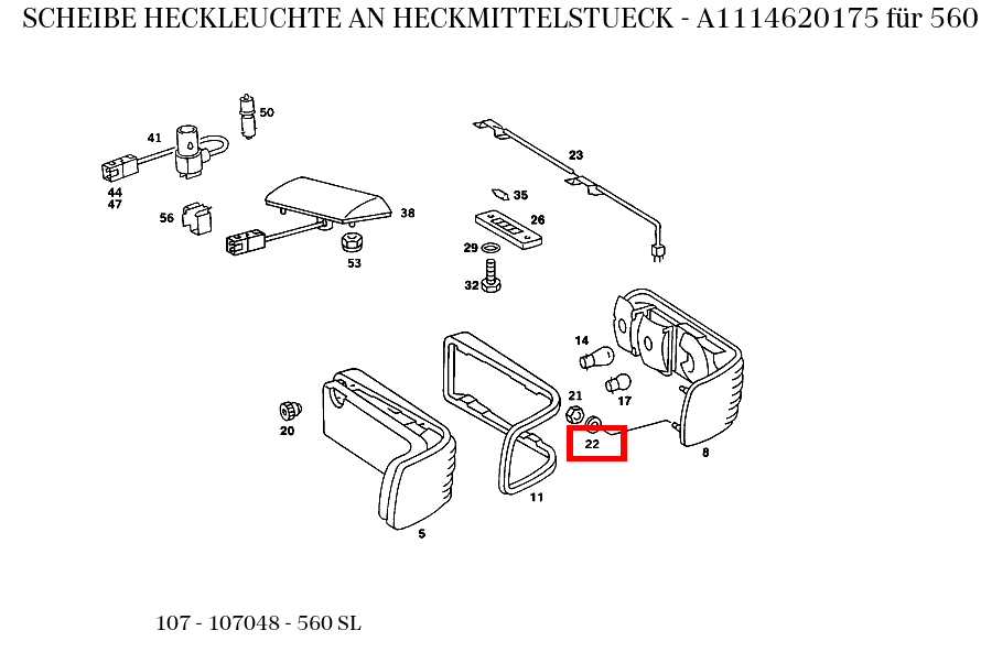 Scheibe HECKLEUCHTE AN HECKMITTELSTUECK 560 SL 107 Scheibe HECKLEUCHTE AN HECKMITTELSTUECK 560 SL 107