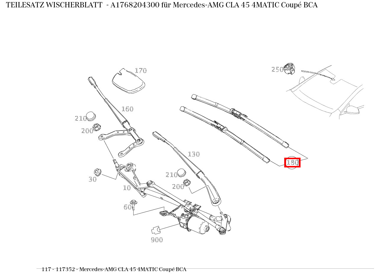 Teilesatz Wischerblatt Mercedes-AMG CLA 45 4MATIC Coupé BCA 117