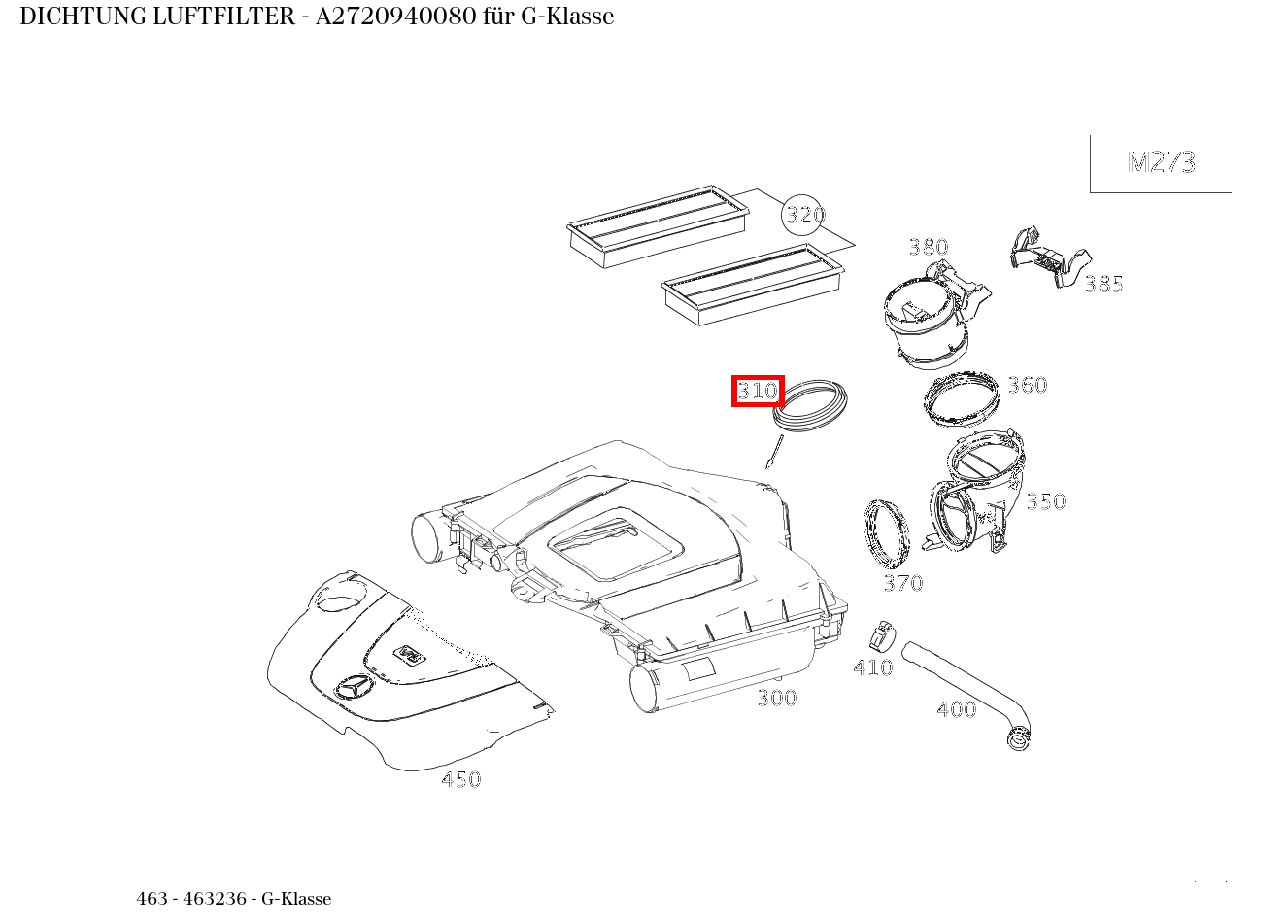 ABDICHTUNG LUFTFILTER G-Klasse 463