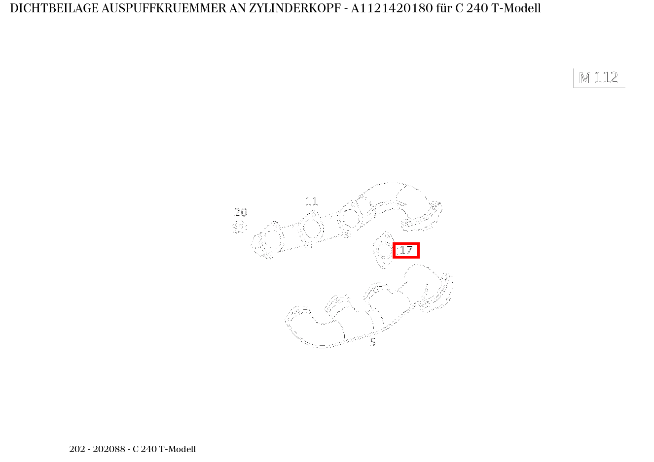 Dichtbeilage AUSPUFFKRUEMMER AN ZYLINDERKOPF C 240 T-Modell 202